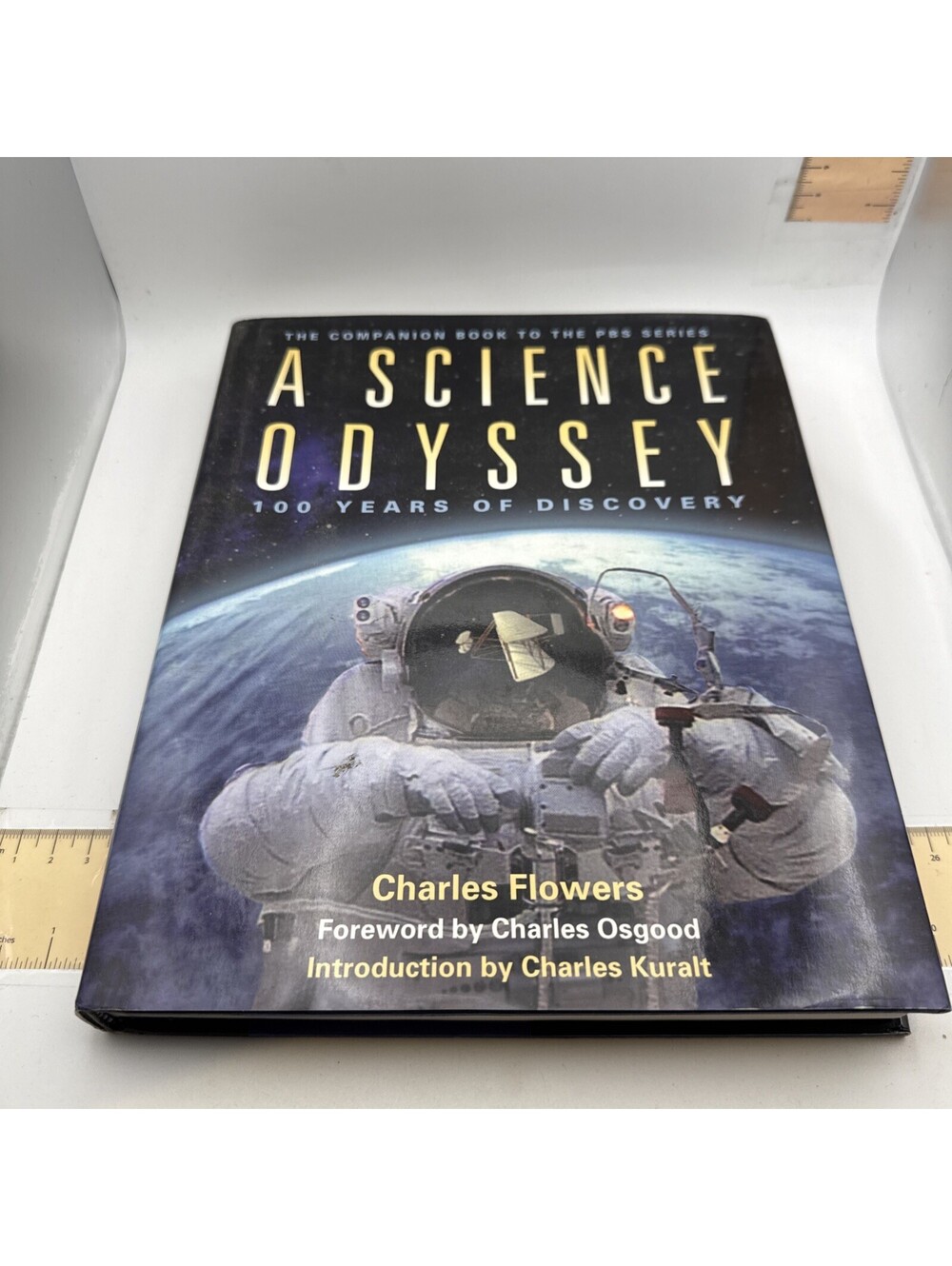 Science Odyssey : 100 Years of Discovery by Charles Flowers (1997, Hardcover)